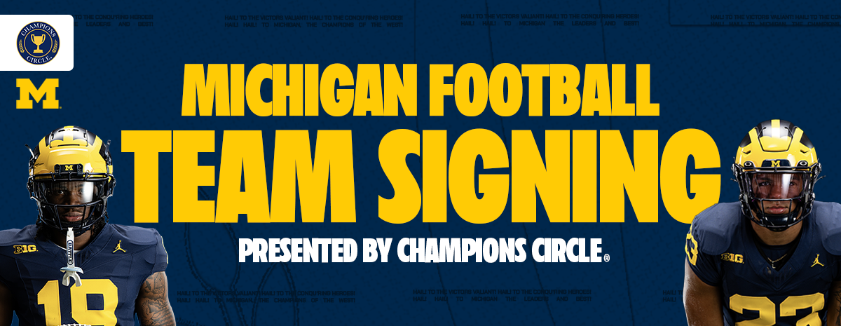 2025 December Michigan Football Team Signing Presented by Champions Circle®